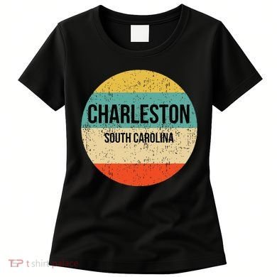 Charleston South Carolina Charleston Women's T-Shirt
