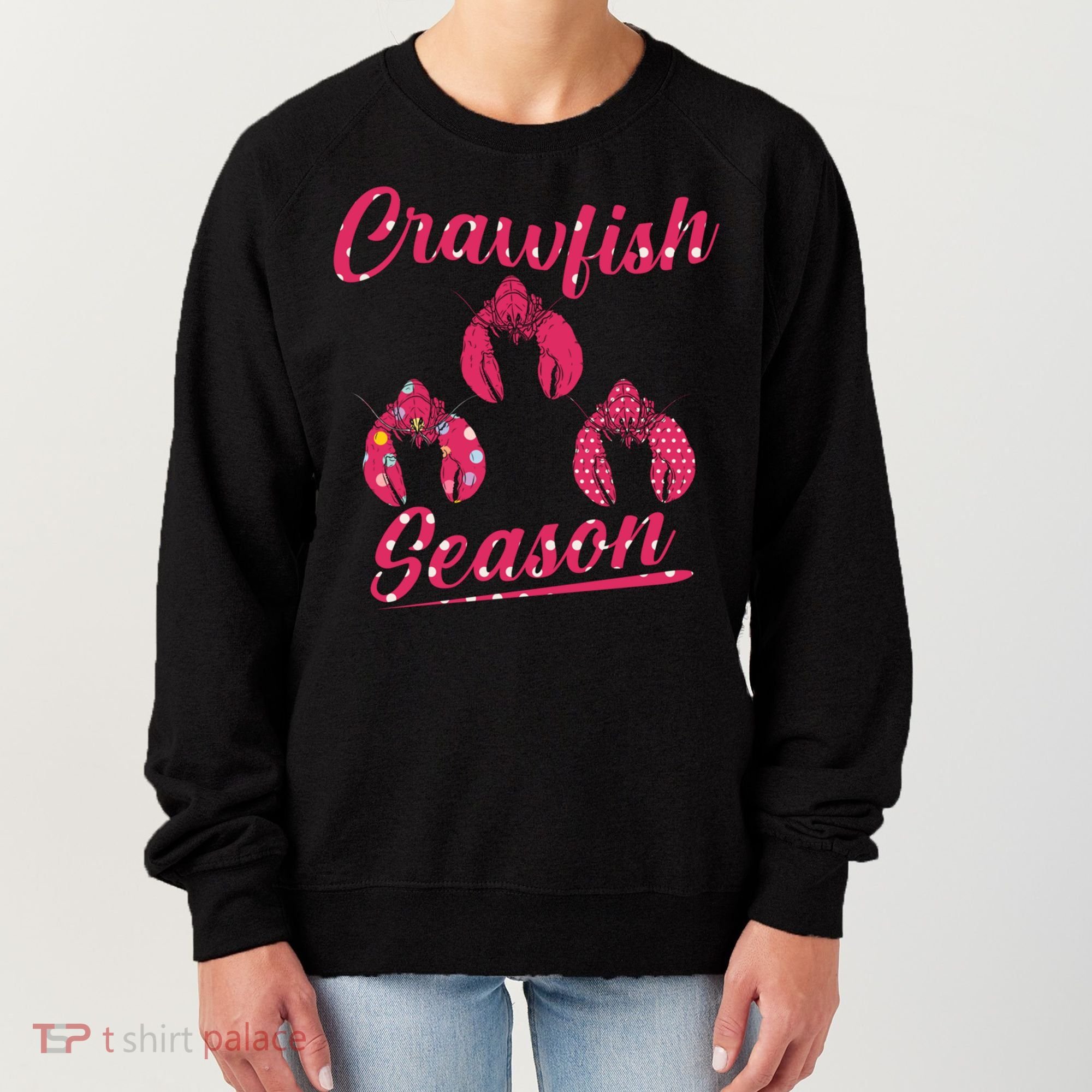 Crawfish Season Crayfish Cook Boil Lobster Gift Women's Sweatshirt