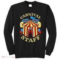 Carnival Staff Circus Event Security Ringmaster Lover Quote Sweatshirt thumb 0