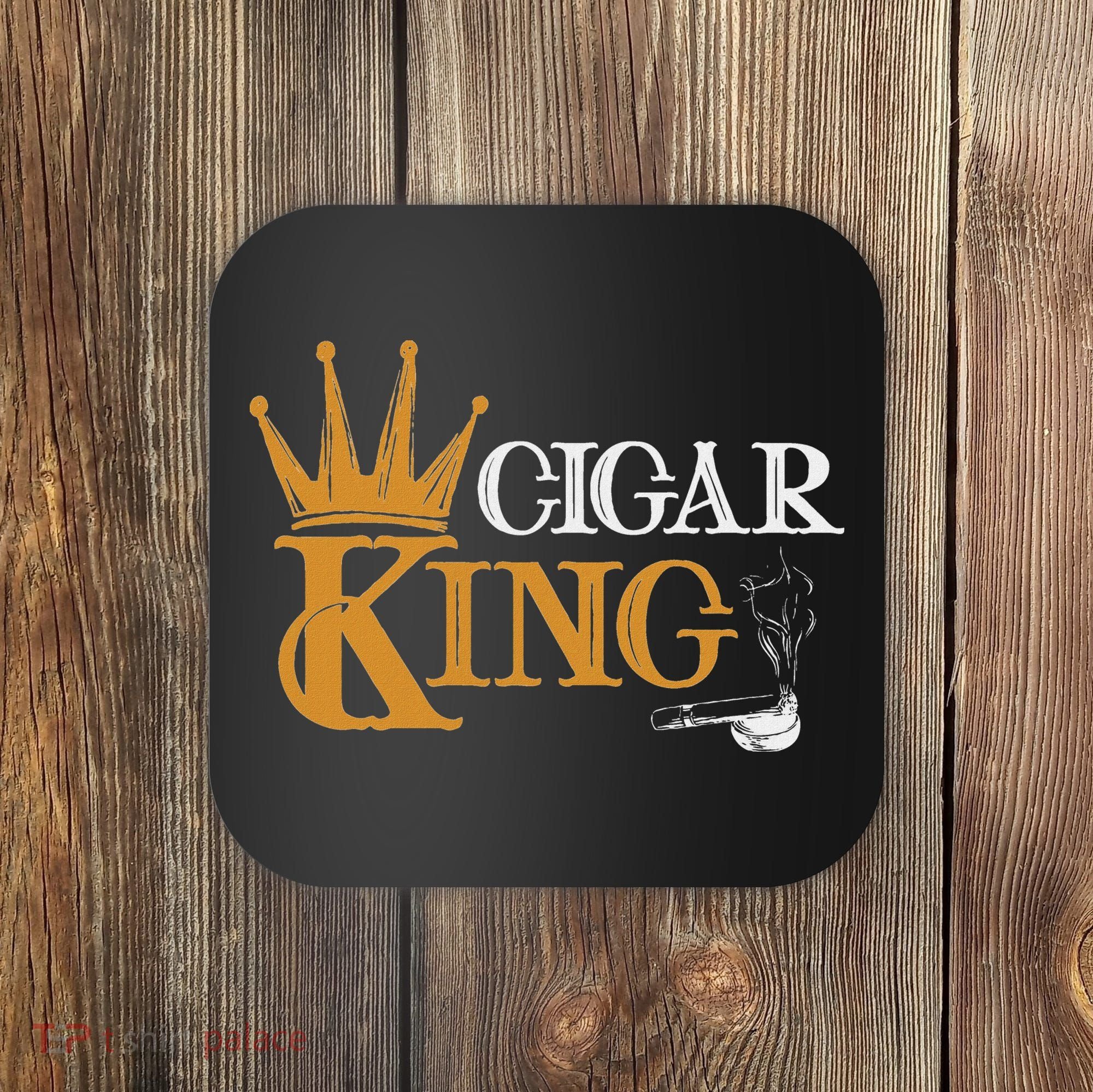 Cigar Smoking Connoisseur Tobacco Cigar King Coaster
