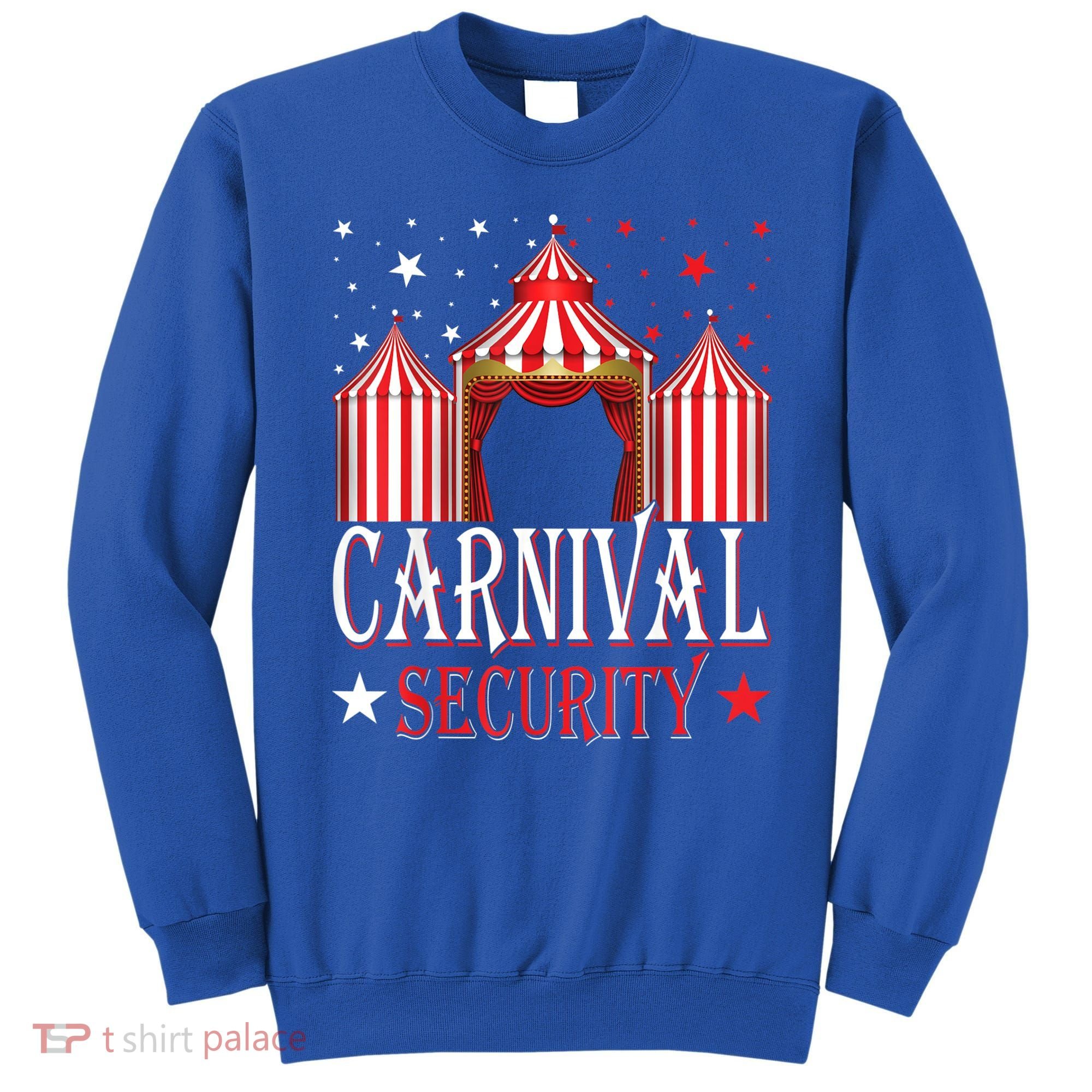 Carnival Security Circus Theme Amusement Park Carnival Party Sweatshirt