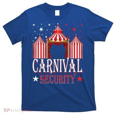 Carnival Security Circus Theme Amusement Park Carnival Party T-Shirt
