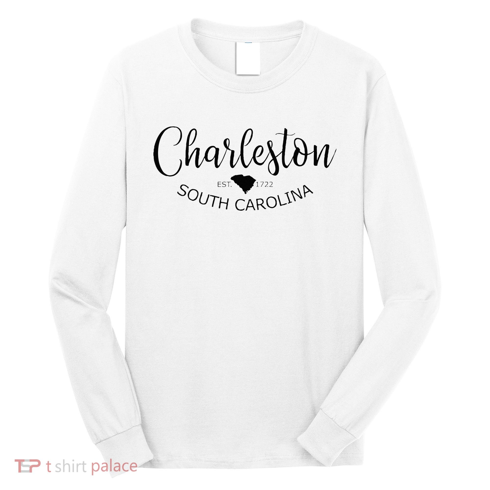 Charleston South Carolina Apparel Charleston SC US City Long Sleeve Shirt