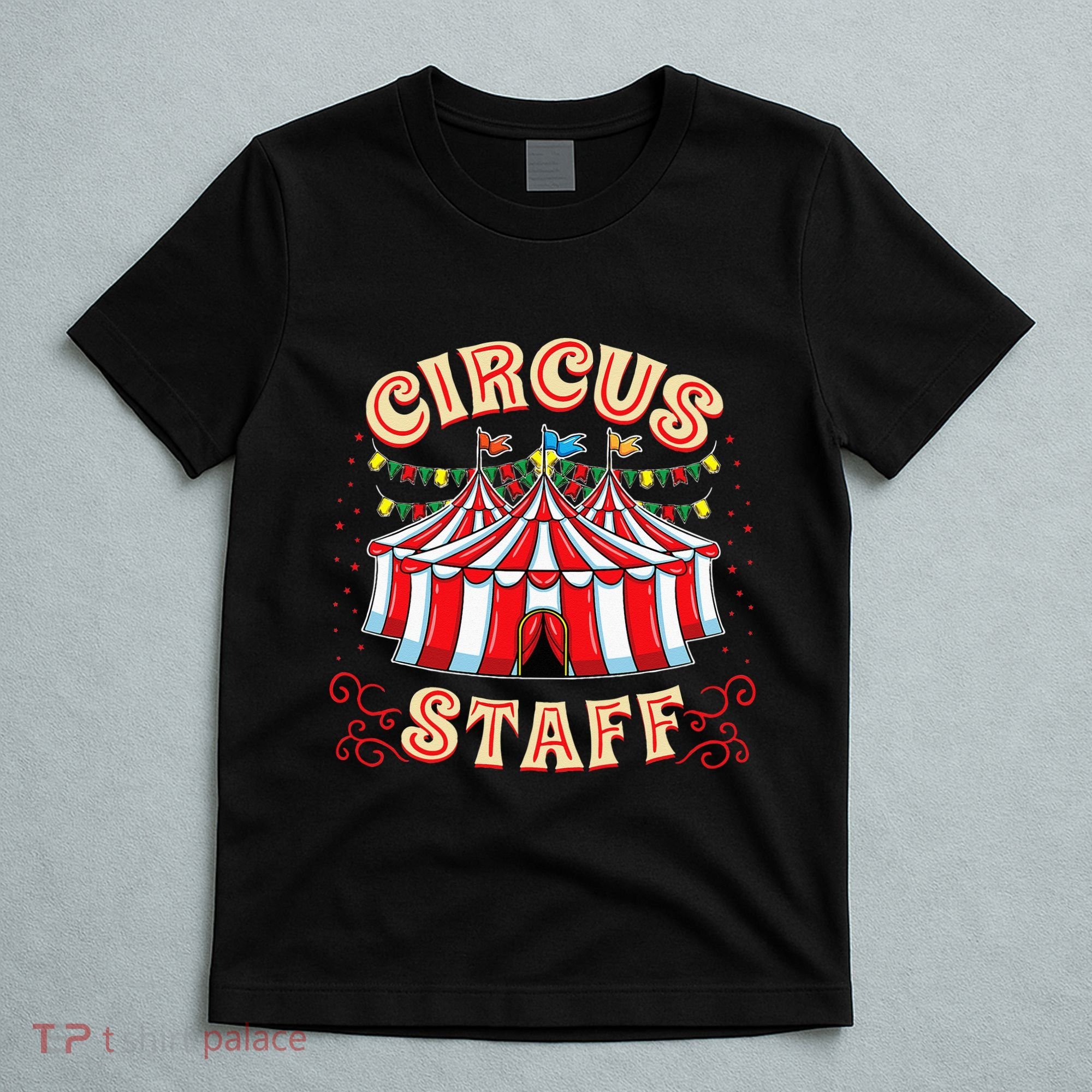Circus Staff Circus Themed Party T-Shirt