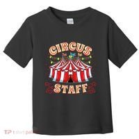 Circus Staff Circus Themed Party Toddler T-Shirt thumb 0