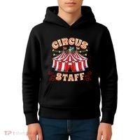 Circus Staff Circus Themed Party Kids Hoodie thumb 4