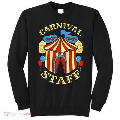 Carnival Staff Circus Event Security Ringmaster Lover Gift Sweatshirt