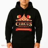 Circus Security Circus Birthday Party Circus Costume Hoodie thumb 2
