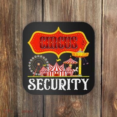 Circus Security Carnival Costume Carny Event Staff Circus Coaster