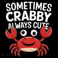 Crab Sometimes Crabby Always Cute Funny Sea Life Gift Coffee Mug thumb 5