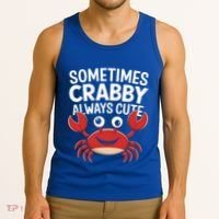 Crab Sometimes Crabby Always Cute Funny Sea Life Gift Tank Top thumb 3
