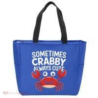 Crab Sometimes Crabby Always Cute Funny Sea Life Gift Tote Bag thumb 0