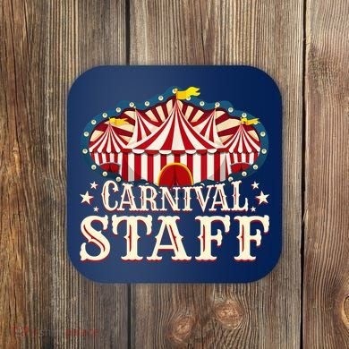 Carnival Staff - Carnival - Carnival Staff Coaster