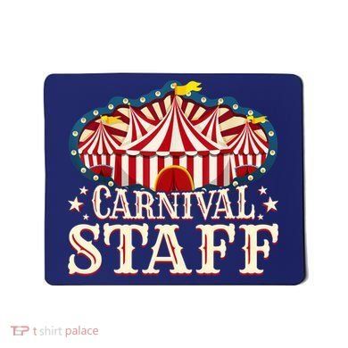 Carnival Staff - Carnival - Carnival Staff Mousepad
