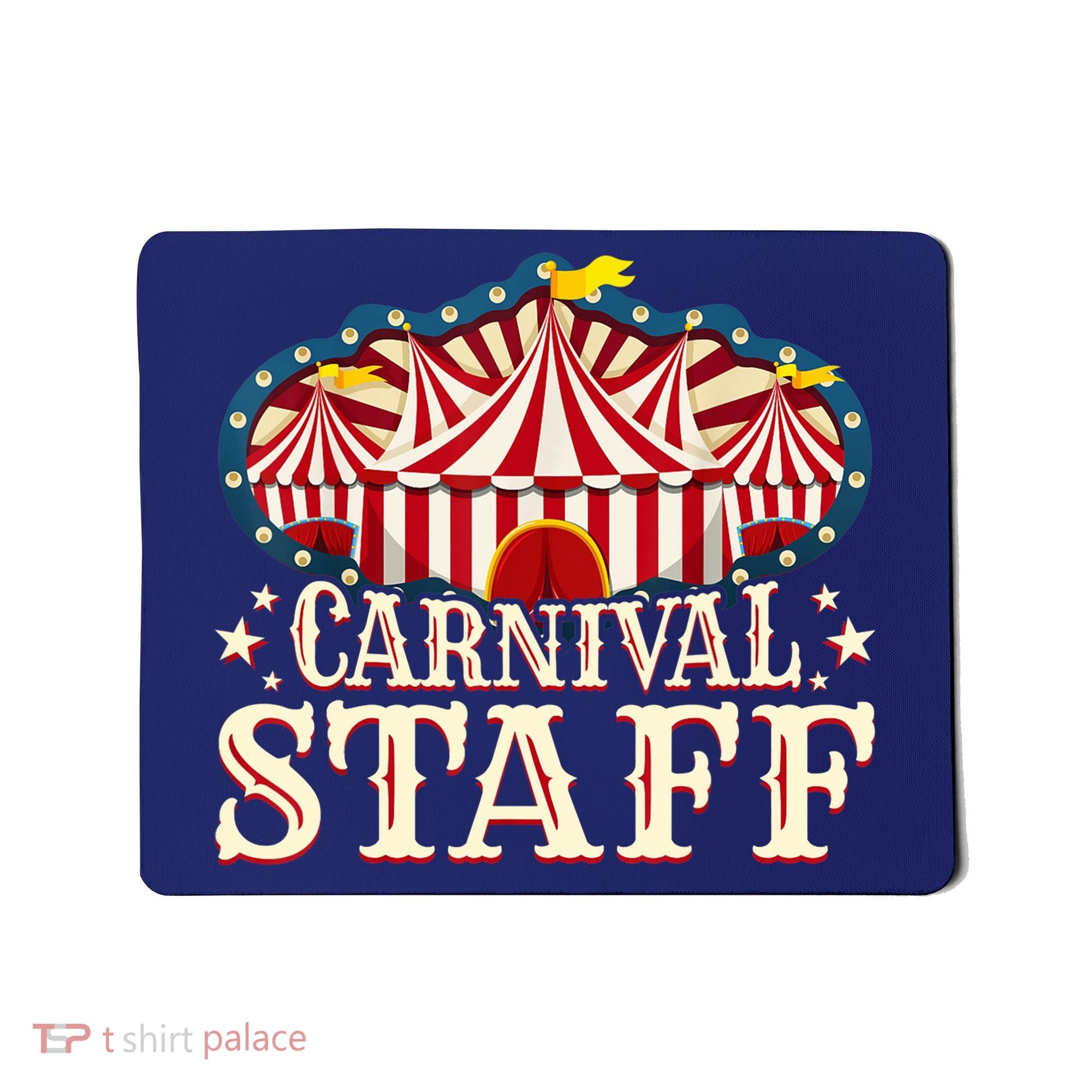 Carnival Staff - Carnival - Carnival Staff Mousepad