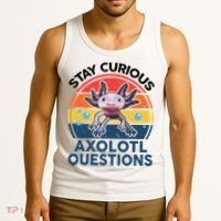 Cute Stay Curious Axolotl Questions Axolotl  Tank Top thumb 3