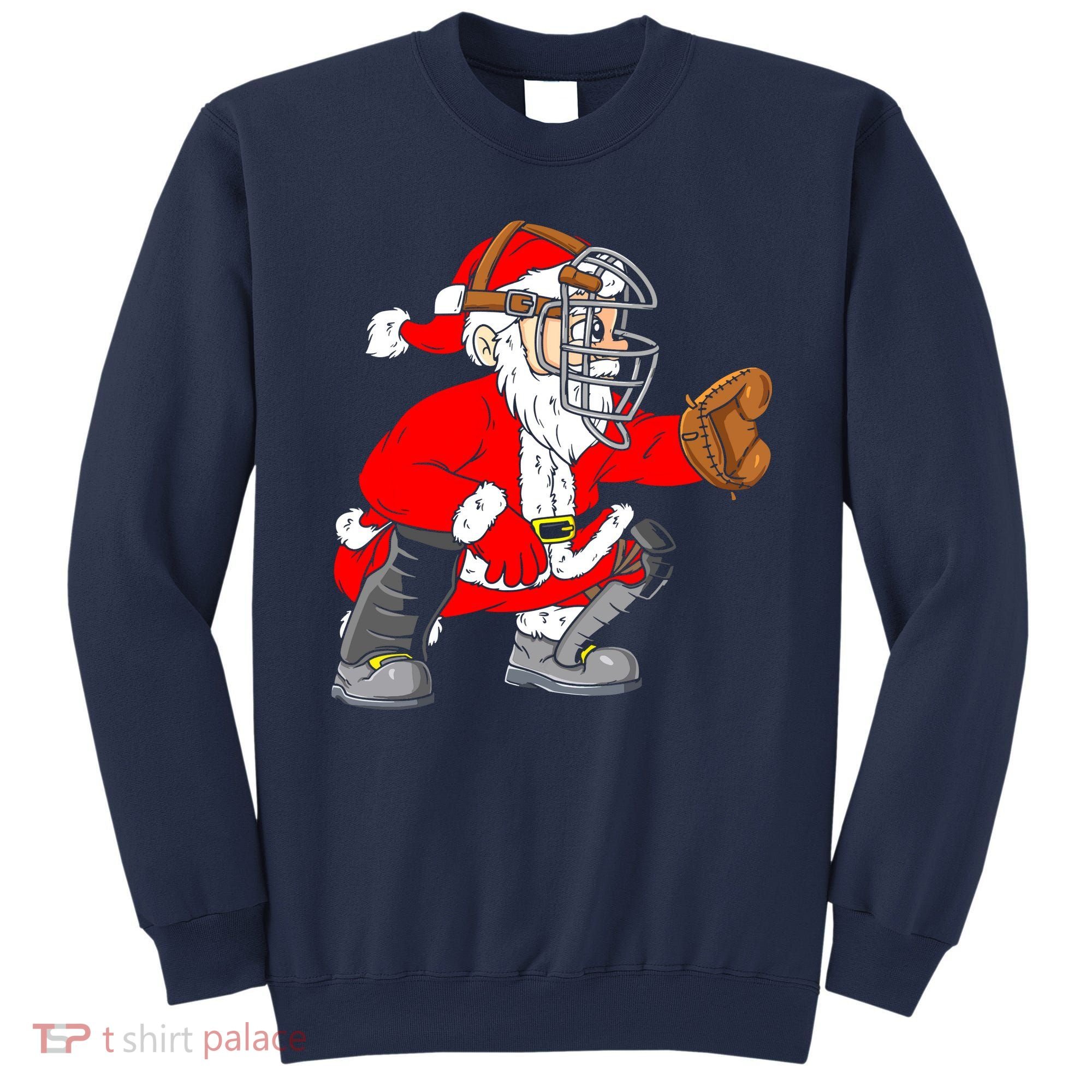Christmas Santa Claus Baseball Catcher Sweatshirt
