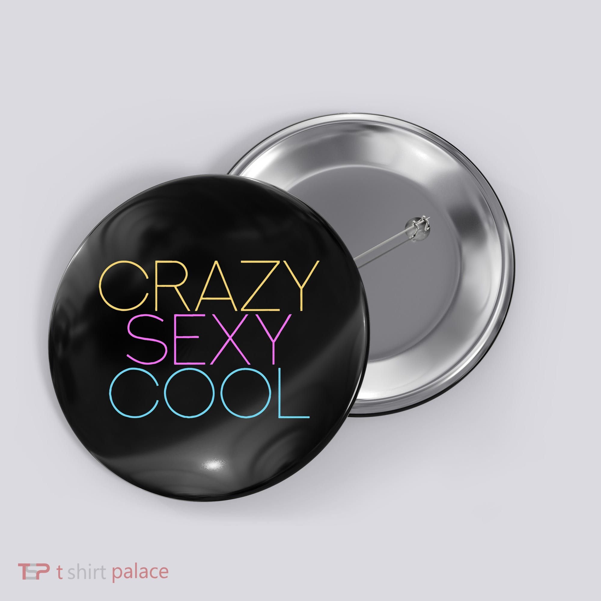 Crazy Sexy Cool Button