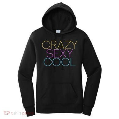 Crazy Sexy Cool Women's Hoodie