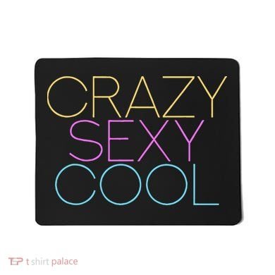 Crazy Sexy Cool Mousepad