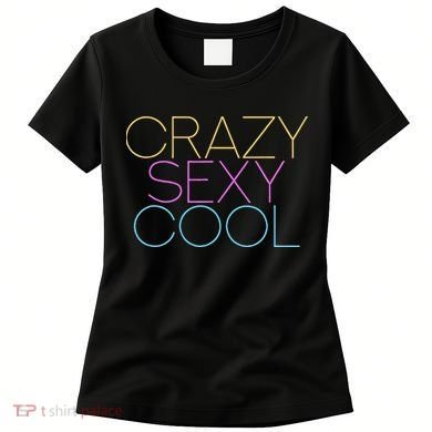 Crazy Sexy Cool Women's T-Shirt