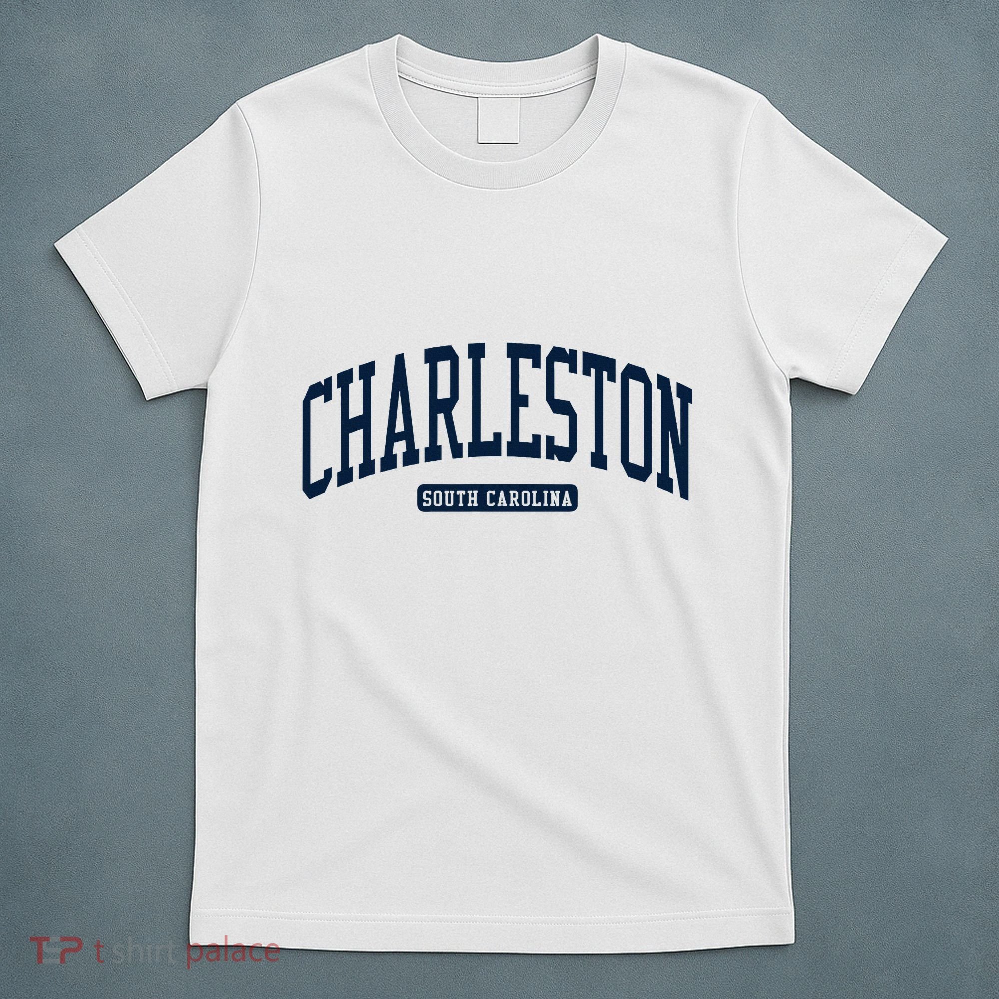 Charleston South Carolina Sc College University Style T-Shirt