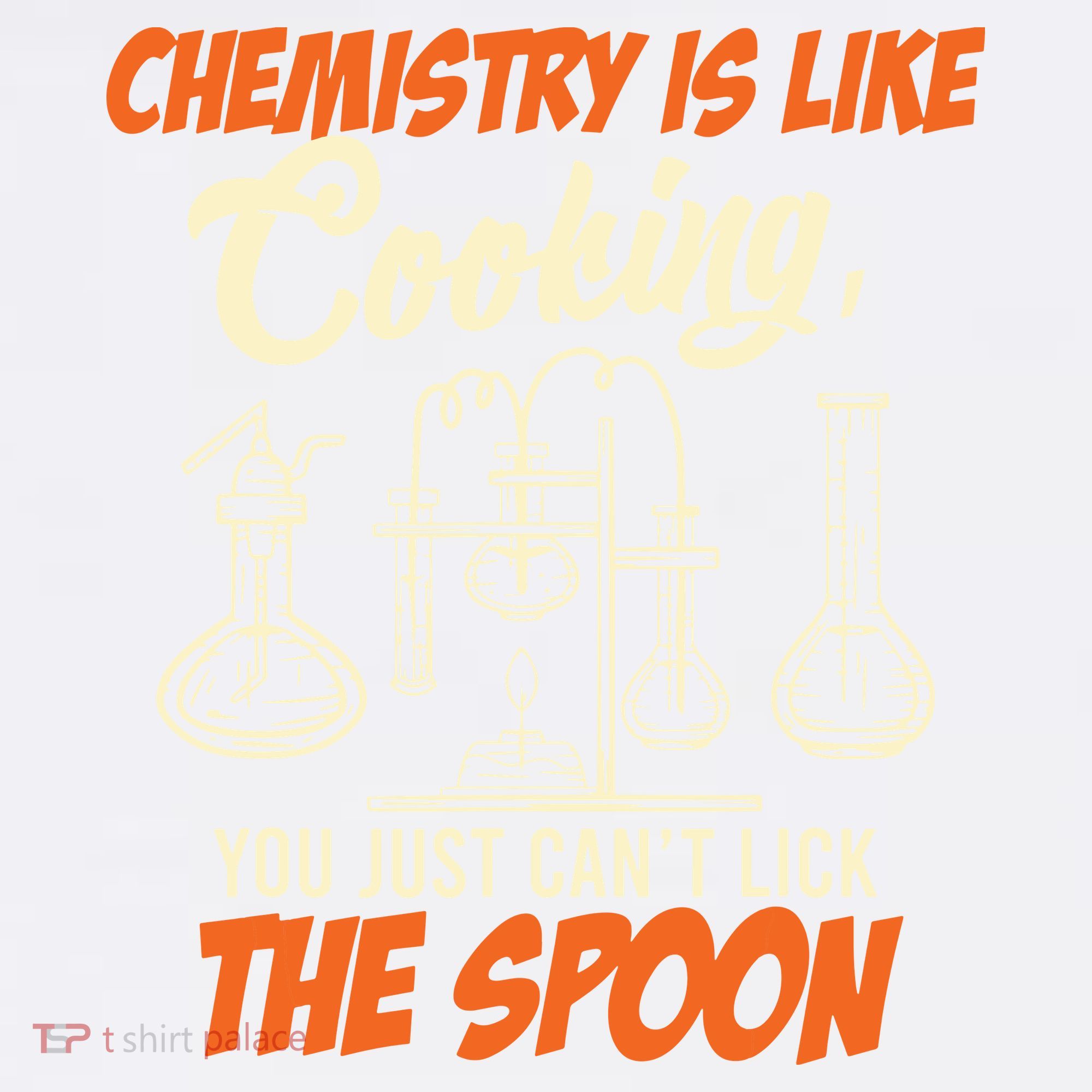 Chemistry Students Chemistry Is Like Cooking Chemist Sweatshirt