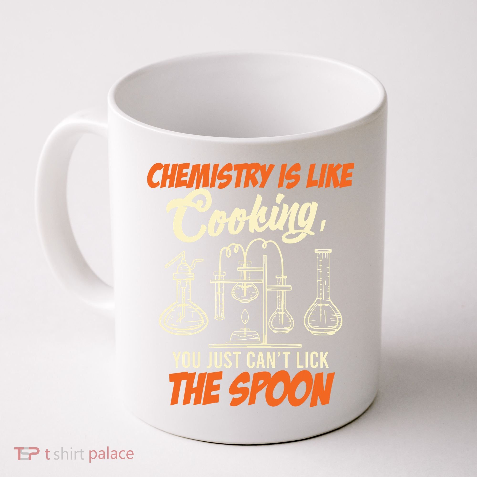 Chemistry Students Chemistry Is Like Cooking Chemist Coffee Mug