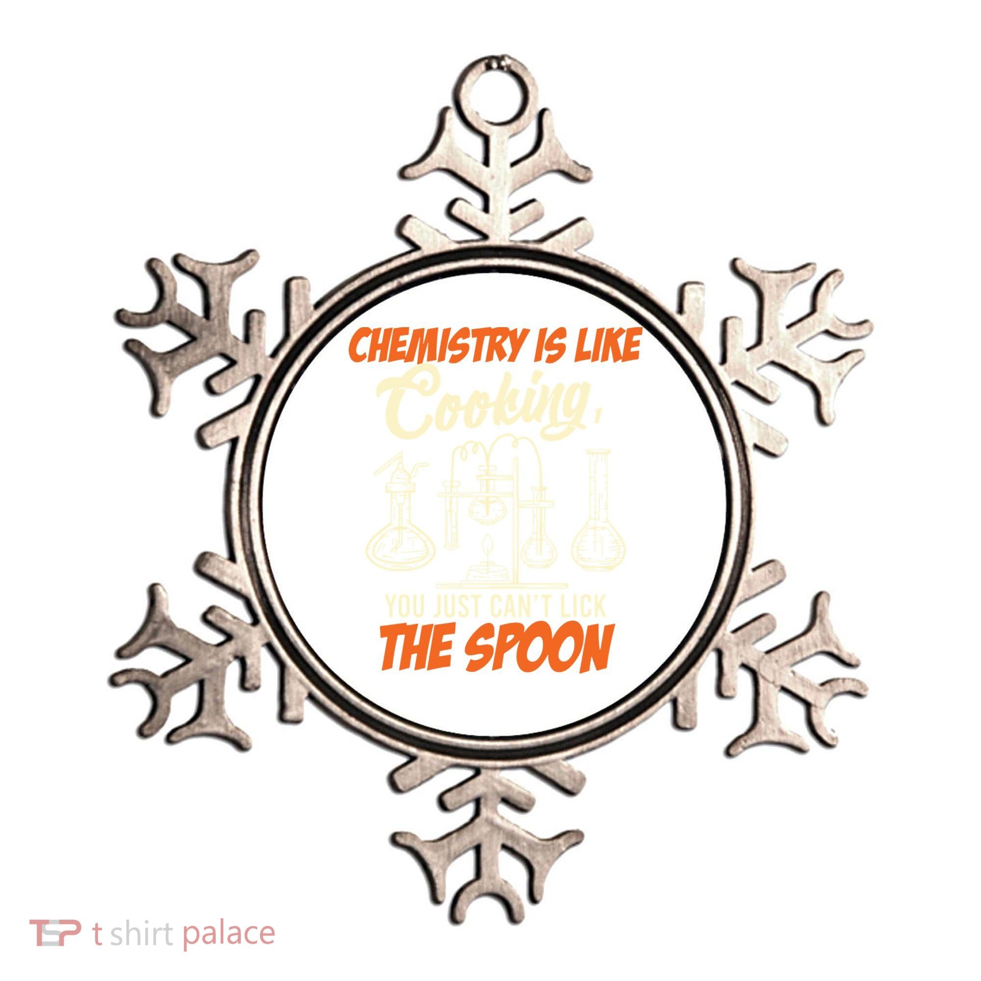 Chemistry Students Chemistry Is Like Cooking Chemist Ornament