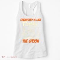 Chemistry Students Chemistry Is Like Cooking Chemist Women's Tank Top thumb 0