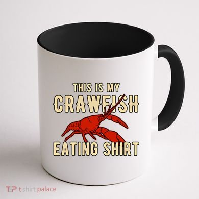 Crawfish Season Clothing This Is My Crawfish Eating Gift Coffee Mug back