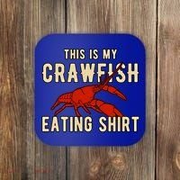 Crawfish Season Clothing This Is My Crawfish Eating Gift Coaster thumb 0