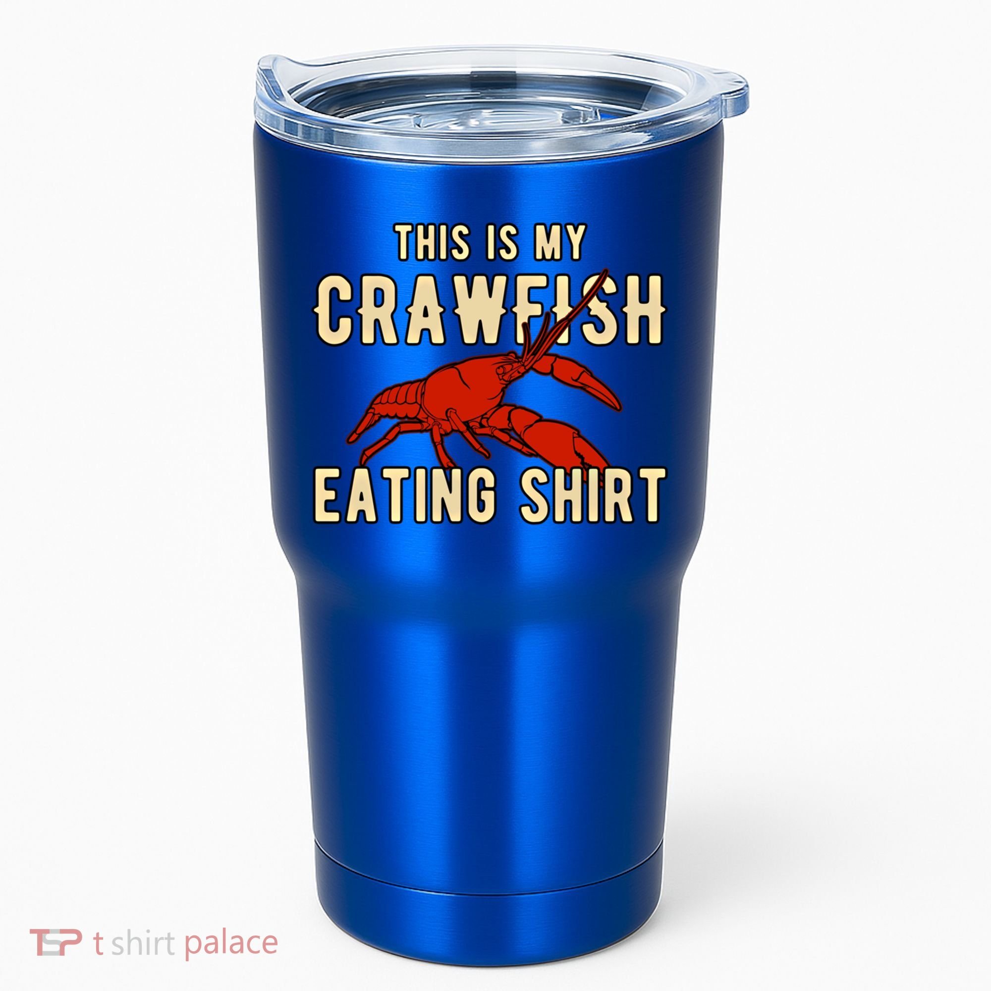 Crawfish Season Clothing This Is My Crawfish Eating Gift Tumbler