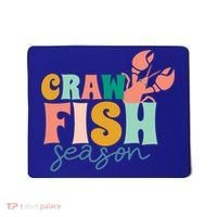 Crawfish Season Crawfish Junkie Cajun Lobster Gift Mousepad thumb 0