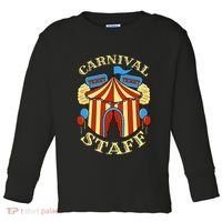 Carnival Staff Circus Event Security Ringmaster Lover Gift Toddler Long Sleeve Shirt thumb 0