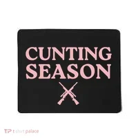 Cunting Season Mousepad thumb 0