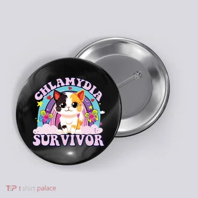 Chlamydia Survivor Cat Meme Funny Button