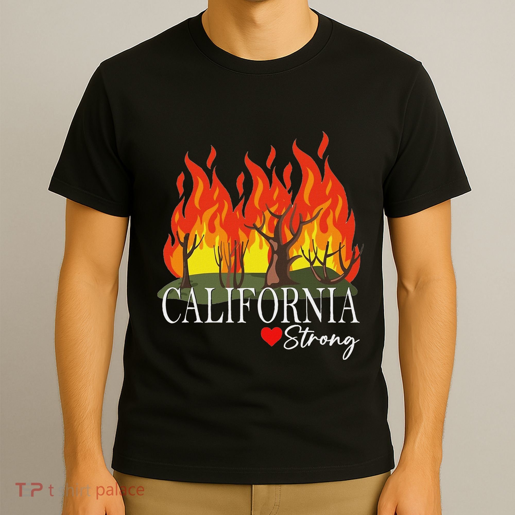 California Strong California Fire T-Shirt