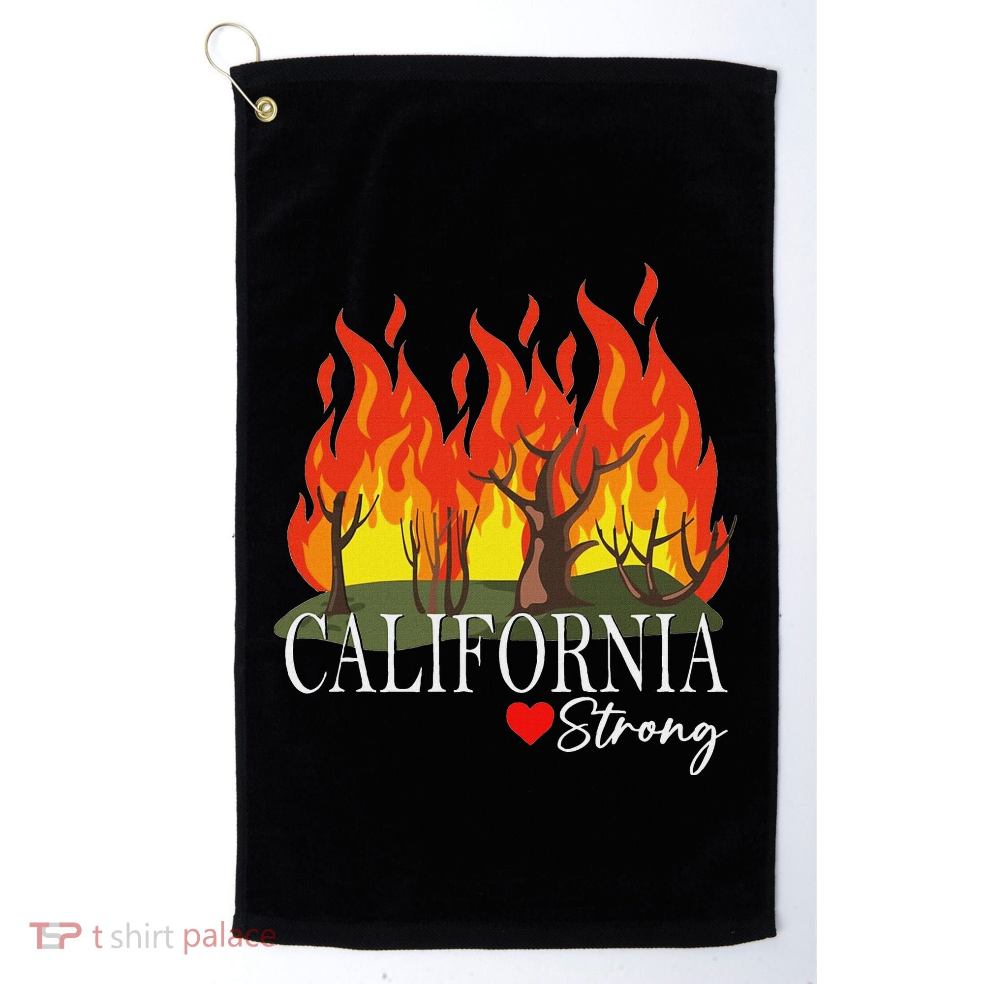 California Strong California Fire Golf Towel