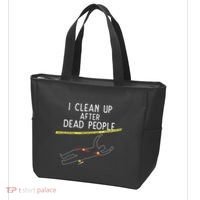 Crime Scene Cleaner I Clean Up After Dead People Tote Bag thumb 3