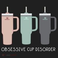 Cool Stanley Cup Ocd Obsessive Cup Disorder Women's Sweatshirt thumb 2