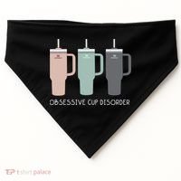 Cool Stanley Cup Ocd Obsessive Cup Disorder USA-Made Doggie Bandana thumb 0