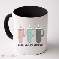 Cool Stanley Cup Ocd Obsessive Cup Disorder Coffee Mug thumb 0