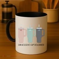 Cool Stanley Cup Ocd Obsessive Cup Disorder Coffee Mug thumb 4