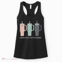 Cool Stanley Cup Ocd Obsessive Cup Disorder Women's Tank Top thumb 0