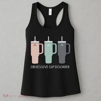 Cool Stanley Cup Ocd Obsessive Cup Disorder Women's Tank Top thumb 3