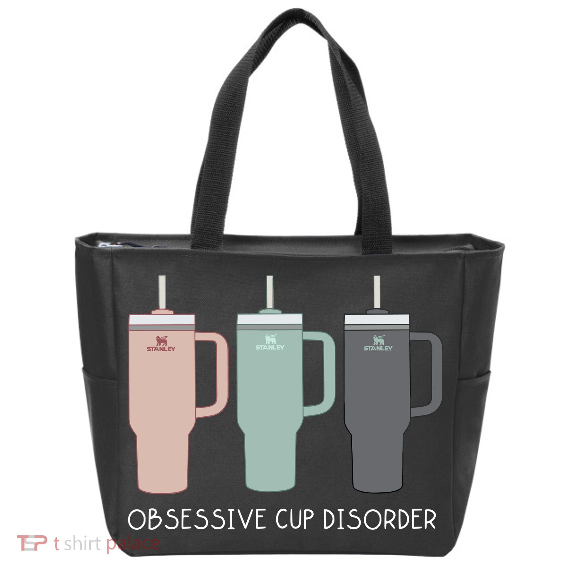 Cool Stanley Cup Ocd Obsessive Cup Disorder Tote Bag
