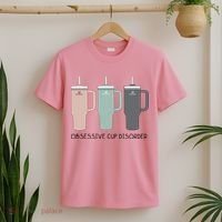 Cool Stanley Cup Ocd Obsessive Cup Disorder T-Shirt thumb 2