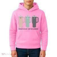 Cool Stanley Cup Ocd Obsessive Cup Disorder Kids Hoodie thumb 4