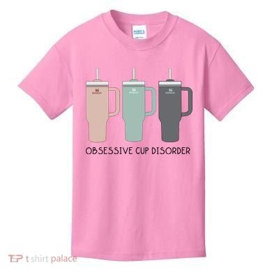 Cool Stanley Cup Ocd Obsessive Cup Disorder Kids T-Shirt
